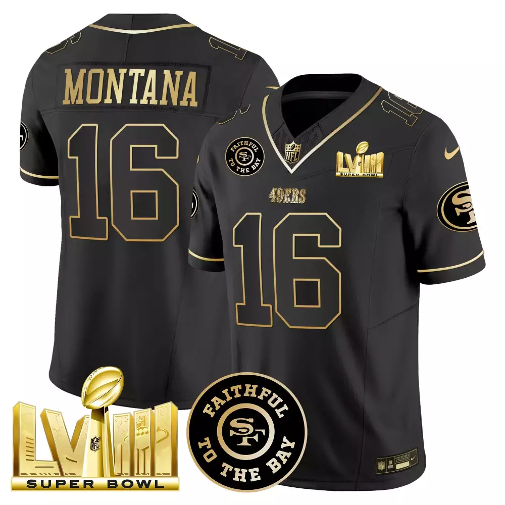 Joe Montana 16 49ERS Jersey Black Super Bowl Lviii Faithful To Bay Men Gold All Vapor